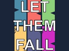 Let Them Fall