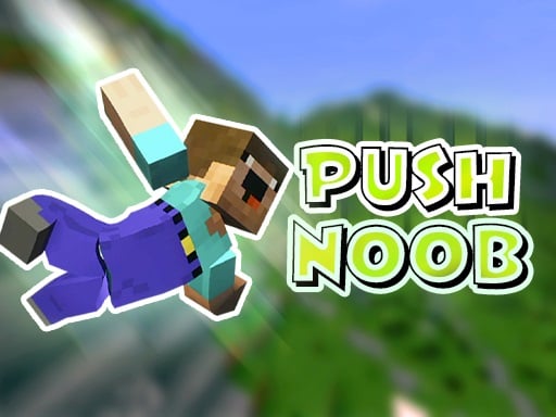  Push Noob