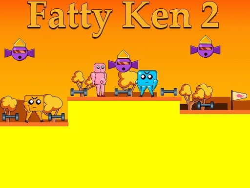 Fatty Ken 2