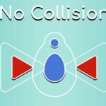 Without Collision